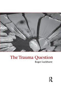 The Trauma Question - Paperback
