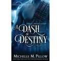 A Dash of Destiny - Paperback