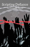 Scripting Defiance: Four Sociological Vignettes - Hardcover