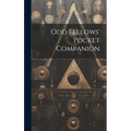 Odd Fellows' Pocket Companion - Hardcover