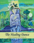 The Healing Dance - Paperback