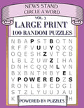 News Stand Circle a Word Vol.3: Large Print 100 Random Puzzles - Paperback
