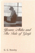 Yosano Akiko and the Tale of Genji: Volume 28 - Paperback