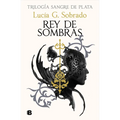 Rey de Sombras / King of Shadows - Hardcover