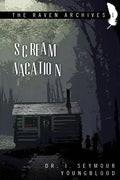 Scream Vacation - Paperback