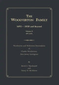 The Woolverton Family: 1693 - 1850 and Beyond, Volume II - Hardcover