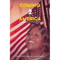 Coming 2 America: This is a Story about a Fifteen-Year-Old African Girl - Paperback