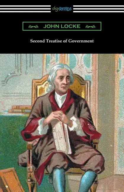 Second Treatise of Government - Paperback