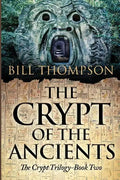 The Crypt of the Ancients - Paperback