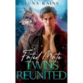Fated Mate Twins Reunited - Paperback