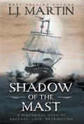 Shadow of the Mast - Hardcover