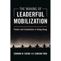 The Making of Leaderful Mobilization - Hardcover