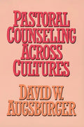 Pastoral Counseling across Cultures - Paperback