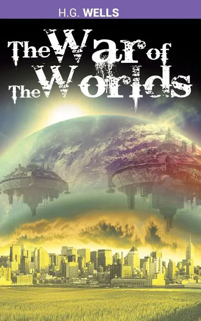 The War of the Worlds - Hardcover
