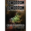Tomorrow and Tomorrow - Paperback