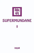 Supermundane I - Paperback