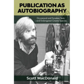 Publication as Autobiography - Paperback