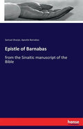 Epistle of Barnabas: from the Sinaitic manuscript of the Bible - Paperback