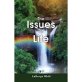 The Issues of Life - Paperback