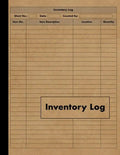 Inventory Log: Large Inventory Log Book - 120 Pages for Business and Home - Perfect Bound - Paperback