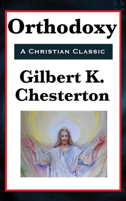 Orthodoxy - Hardcover