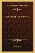 Following the Equator - Hardcover