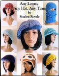 Any Loom, Any Hat, Any Time: Loom Knitting Hats - Paperback