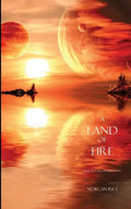 A Land of Fire (Book #12 in the Sorcerer's Ring) - Paperback