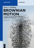 Brownian Motion: A Guide to Random Processes and Stochastic Calculus - Paperback