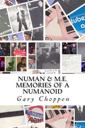 Numan & M.E.: Memories of a Numanoid - Paperback