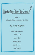 Handwriting Clues Club - Book 1: Clues to Find in Cursive & Print - Hardcover