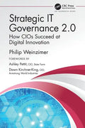 Strategic It Governance 2.0: How Cios Succeed at Digital Innovation - Paperback
