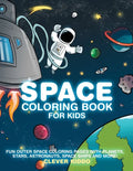 Space Coloring Book for Kids: Fun Outer Space Coloring Pages With Planets, Stars, Astronauts, Space Ships and More! - Paperback