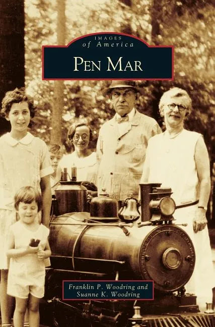 Pen Mar - Hardcover