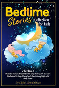 Bedtime Stories Collection for Kids: Meditation Stories to Help Children Fall Asleep, Feeling Calm and Learn Mindfulness.365 Days of Fairy Tales to Ha - Paperback