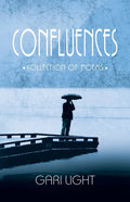 Confluences: Collection of poems - Paperback