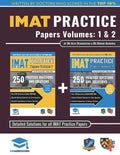 IMAT Practice Papers Volumes One & Two: 8 Full Papers with Fully Worked Solutions for the International Medical Admissions Test, 2019 Edition - Paperback