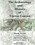 The Archaeology and History of Tijeras Canyon - Paperback