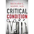 Critical Condition - Paperback