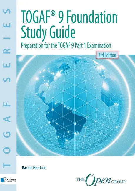 TOGAF(R) 9 Foundation Study Guide - 3rd Edition - Paperback