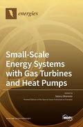 Small-Scale Energy Systems with Gas Turbines and Heat Pumps - Hardcover