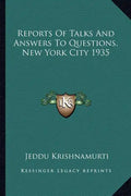 Reports of Talks and Answers to Questions, New York City 1935 - Paperback