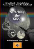 Sketching the Moon: An Astronomical Artist's Guide - Paperback