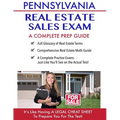 Pennsylvania Real Estate Exam A Complete Prep Guide: Principles, Concepts And 400 Practice Questions - Paperback
