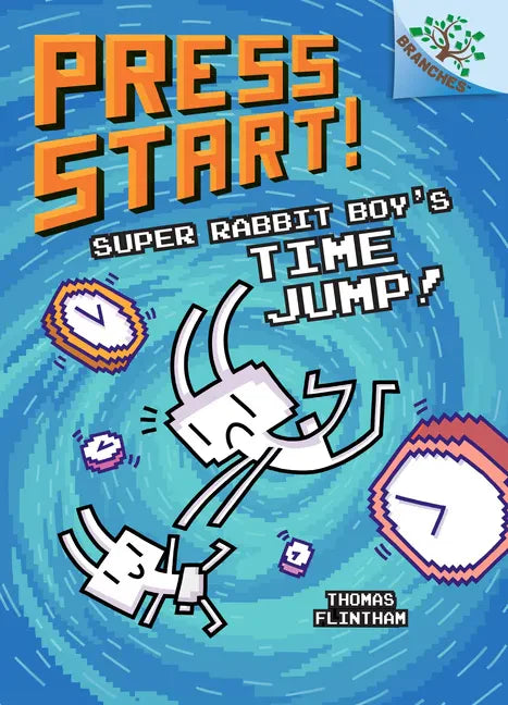 Super Rabbit Boy's Time Jump!: A Branches Book (Press Start! #9): Volume 8 - Hardcover