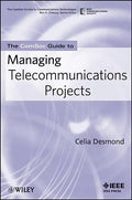 The Comsoc Guide to Managing Telecommunications Projects - Paperback