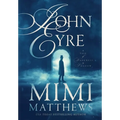 John Eyre: A Tale of Darkness and Shadow - Hardcover