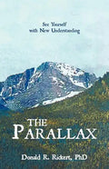 The Parallax: See Yourself with New Understanding - Paperback