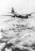 Air Warfare and Air Base Air Defense: 1914-1973 - Paperback
