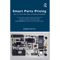 Smart Parts Pricing: How to Price in After-Sales to Maximize Profitability - Paperback